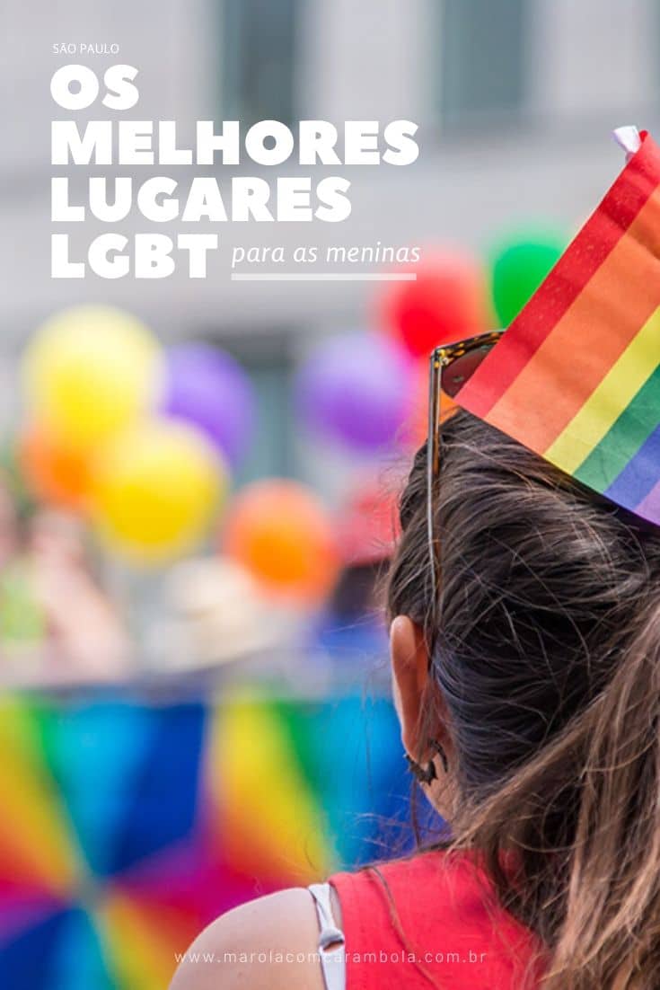 Conheça os melhores lugares LGBT em São Paulo. Lista com museus, bares, baladas, festas, restaurantes, passeios e muito mais.